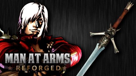Dante's Rebellion Sword (Devil May Cry) - MAN AT ARMS: REFORGED