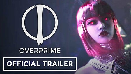 Overprime - Official Cinematic Trailer