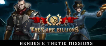 They Are Billions: В кампании будут герои и тактические миссии