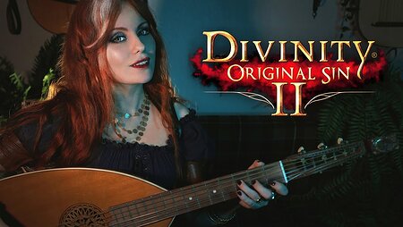 Divinity Original Sin 2 - Lohse's song / Sing For Me (Gingertail cover)