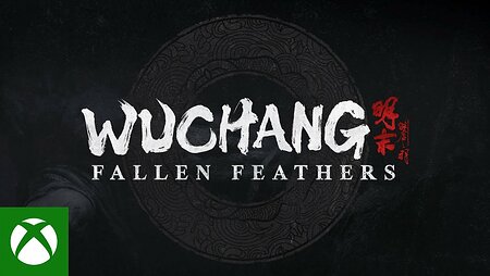 WUCHANG: Fallen Feathers Announcement Trailer - Xbox Games Showcase 2024