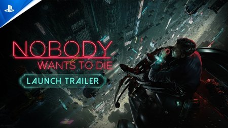 Nobody Wants to Die - Launch Trailer | PS5 Games