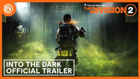 The Division 2: Into the Dark - Official Launch Trailer