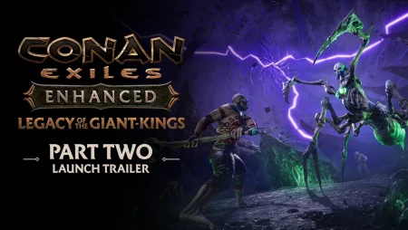 Conan Exiles Enhanced - Legacy of the Giant-Kings Part Two – Launch Trailer