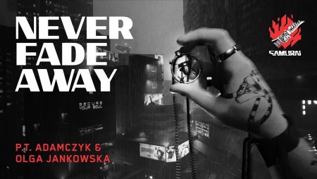 Cyberpunk 2077 — Never Fade Away by P. T. Adamczyk & Olga Jankowska (SAMURAI Cover)