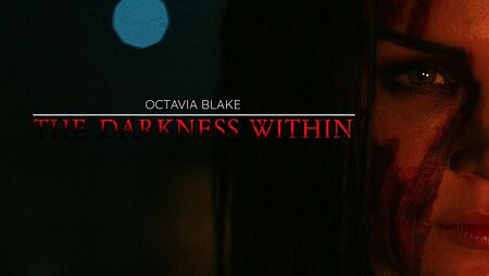 Octavia Blake Tribute || The Darkness Within