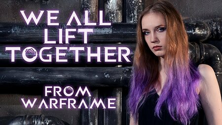 Warframe | We All Lift Together [METAL COVER] (GO!! Light Up!)