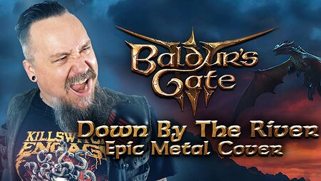 Baldur's Gate 3 - Down By The River (Epic Metal Cover by Skar) | feat @Demiquaver